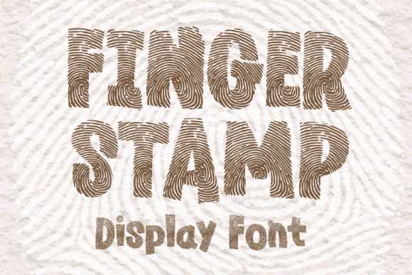 Finger Stamp: A Unique Display Font with Fingerprint Texture