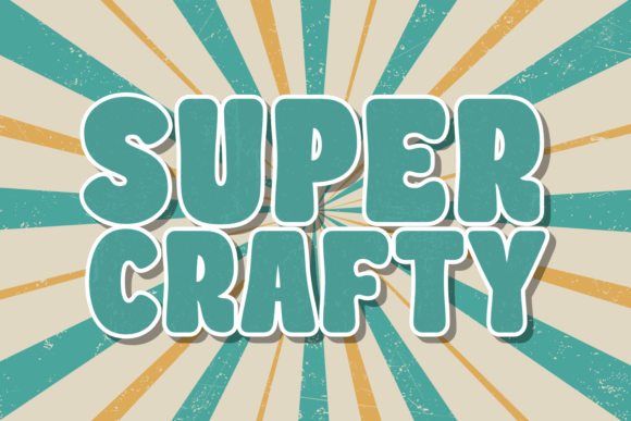 Super Crafty: A Retro Display Font for Timeless Design